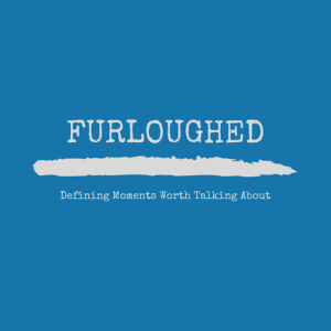 Furloughed podcast