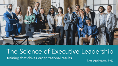 The Science of Executive Leadership