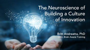 The Neuroscience of Innovation
