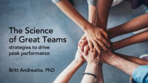 The Science of Great Teams